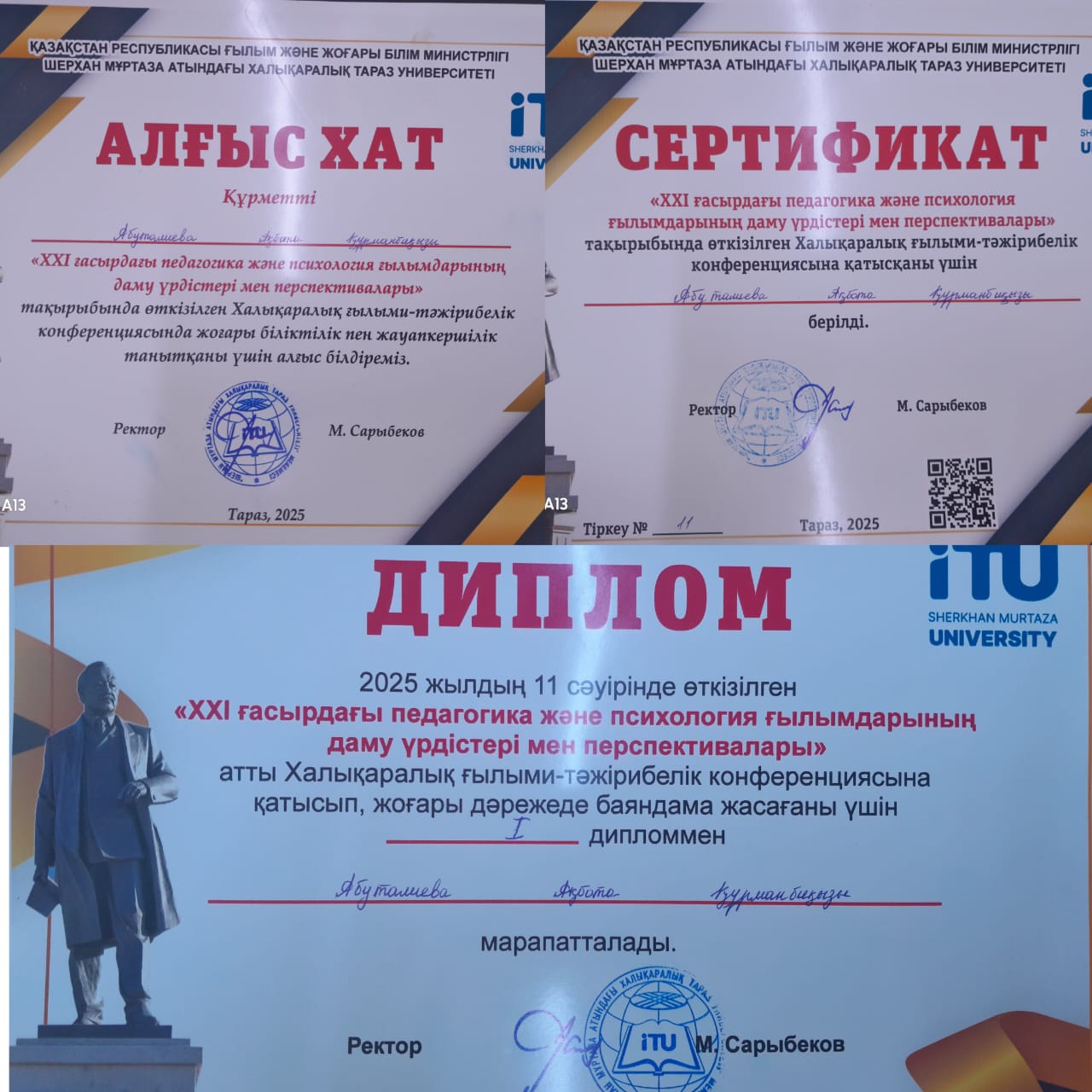 Халықаралық Ғылыми- тәжірибелік  конференциясына  қатысып, жоғары дәрежеде  баяндама  жасағаны